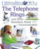 I Wonder Why the Telephone Rings: and Other Questions About Communication