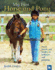 My First Horse and Pony Book: From Breeds and Bridles to Jophpurs and Jumping