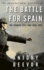 The Battle for Spain: the Spanish Civil War, 1936-1939. Antony Beevor