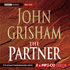 The Partner (Bbc Radio Collection: Crimes and Thrillers)