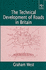 The Technical Development of Roads in Britain