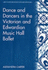 Dance and Dancers in the Victorian and Edwardian Music Hall Ballet (Music in Nineteenth Century Britain)