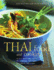 Thai Food and Cooking: a Fiery and Exotic Cuisine: the Traditions, Techniques, Ingredients and Recipes