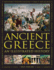 Ancient Greece: an Illustrated History: the Illustrated Encyclopedia; a Comprehensive History With 1000 Images