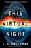 This Virtual Night (the Outworlds)