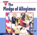 The Pledge of Allegiance (Let's See Library-Our Nation)