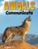 Animals Communicate