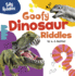 Goofy Dinosaur Riddles (Silly Riddles)