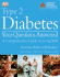 Type 2 Diabetes Your Questions Answered