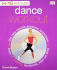 15 Minute Dance Workout [With Dvd]