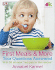 First Meals and More: Your Questions Answered