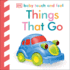 Baby Touch and Feel: Things That Go (Baby Touch & Feel)