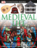 Dk Eyewitness Books: Medieval Life: Discover Medieval Europe-From Life in a Country Manor to the Streets of a Growin