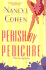 Perish By Pedicure