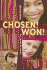 Chosen! Won! : Devotions for Teens By Teens