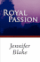 Royal Passion