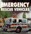 Emergency Rescue Vehicles