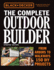 Black & Decker the Complete Outdoor Builder, Updated Edition: From Arbors to Walkways-150 Diy Projects