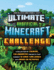 Ultimate Unofficial Minecraft Challenge: A Collection of Creative, Collaborative Projects That Connect In-Game Challenges with Hands-On Activities