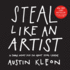Steal Like an Artist: 10 Things Nobody Told You About Being Creative (Paperback Or Softback)