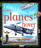 Some Planes Hover and Other