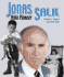 Jonas Salk: Polio Pioneer (Gateway Biographies)