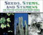 Seeds, Stems, and Stamens: the Ways Plants Fit Into Their World