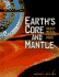 Earth's Core and Mantle: Heavy Metal, Moving Rock