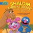 Shalom Everybodeee! : Grover's Adventures in Israel