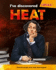 I'Ve Discovered Heat (Eureka! )