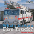 What's Inside a Fire Truck? (Bookworms: What's Inside? )