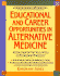 Educational and Career Opportunities in Alternative Medicine: All You Need to Find Your Calling in the Healing Professions