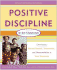 Positive Discipline in the Classroom, Revised 3rd Edition: Developing Mutual Respect, Cooperation, and Responsibility in Your Classroom