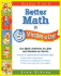 Better Math in 5 Minutes a Day: Fun Math Activities for Kids and Parents on the Go