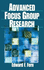 Advanced Focus Group Research