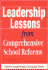 Leadership Lessons From Comprehensive School Reforms