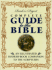 Reader's Digest Complete Guide to the Bible: an Illustrated Book-By-Book Companion to the Scriptures
