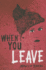 When You Leave