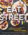 Eat Street: the Manbque Guide to Making Street Food at Home