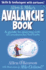 Allen & Mike's Avalanche Book: a Guide to Staying Safe in Avalanche Terrain (Allen & Mike's Series)