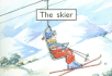 The Skier (Rigby Pm Collection: Pm Starters One)