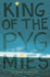 King of the Pygmies