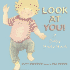 Look at You! : a Baby Body Book