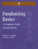 Fundraising Basics, 2nd Edition: a Complete Guide