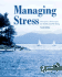 Managing Stress: Principles and Strategies for Health and Wellbeing