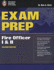 Exam Prep: Fire Officer I & II (Exam Prep Series)