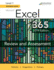 Benchmark Series: Microsoft Excel 2019 Level 1 (Review and Assessments Workboo)