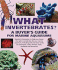 What Invertebrates? : a Buyer's Guide for Marine Aquariums (What Pet? Books)