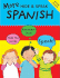 More Hide & Speak Spanish (More Hide & Speak Books) (English and Spanish Edition)