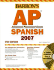 Barron's Ap Spanish Advanced Placement Exam [With 3 Audio Cds]